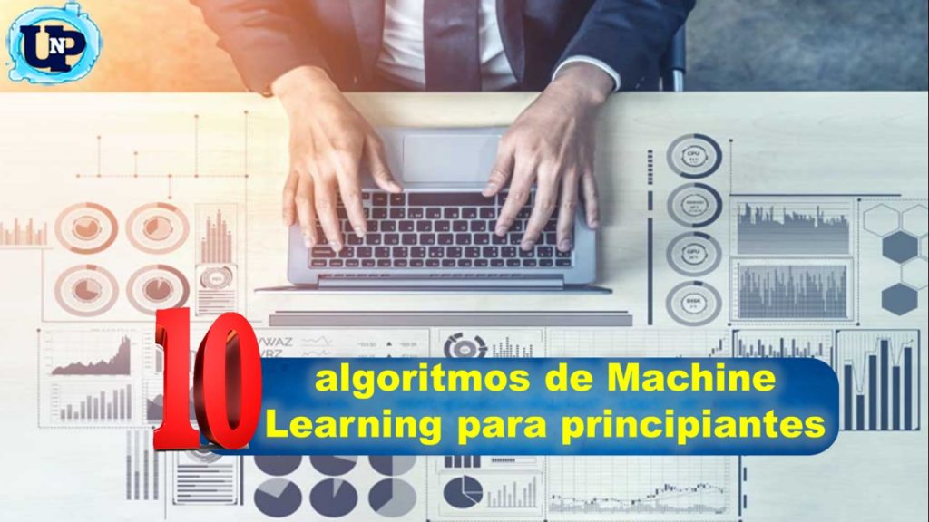 Algoritmos De Machine Learning Para Principiantes Mayo