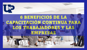 ▷ Todas las Entradas » 2025 Uriel N Peñaloza 🥇 6 beneficios de la capacitación continua para los trabajadores y las empresas