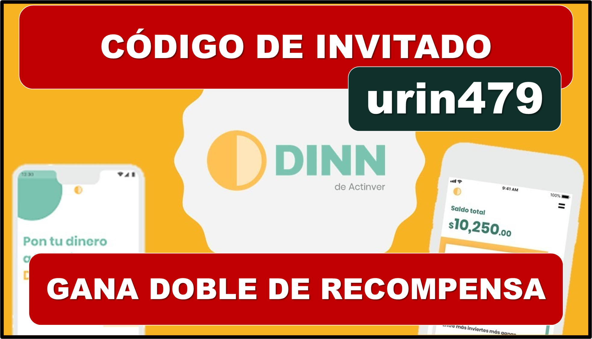 CÓDIGO DE INVITADO de DINN 2024-2025 ¡Invita a tu compadre y obtengan ...