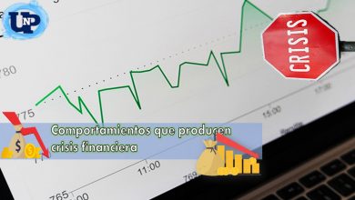 Comportamientos que producen crisis financiera