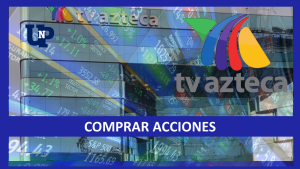 ▷ Todas las Entradas » 2025 Uriel N Peñaloza 🥇 Comprar Acciones de TV Azteca 2022-2023
