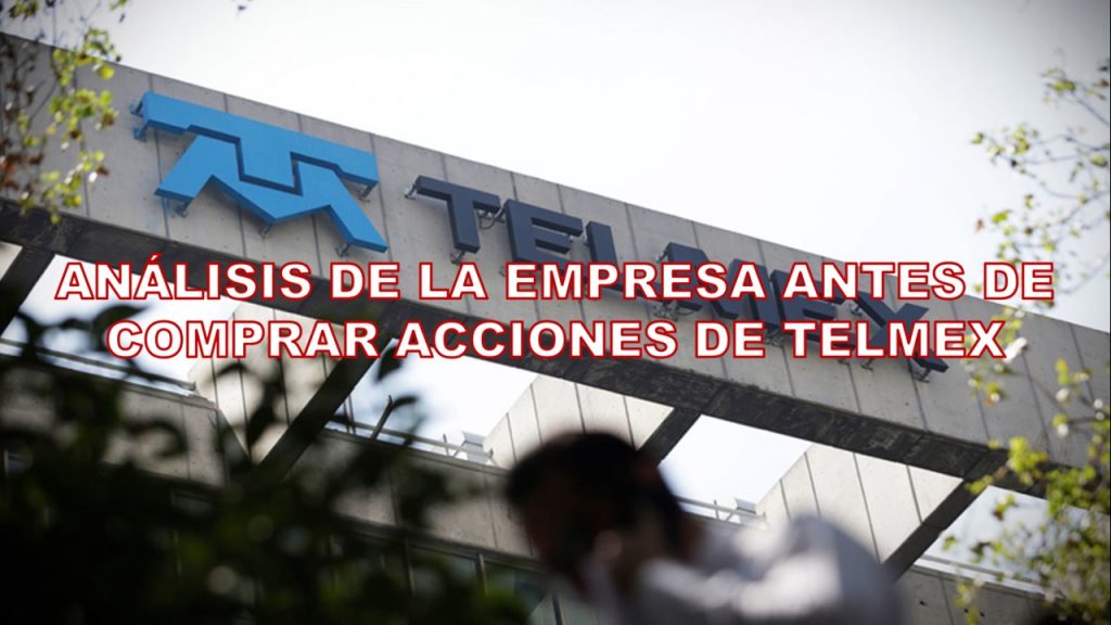Comprar Acciones de Telmex 2022-2023
