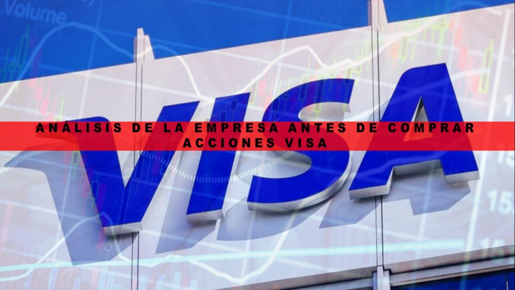 Comprar Acciones de Visa 2022-2023