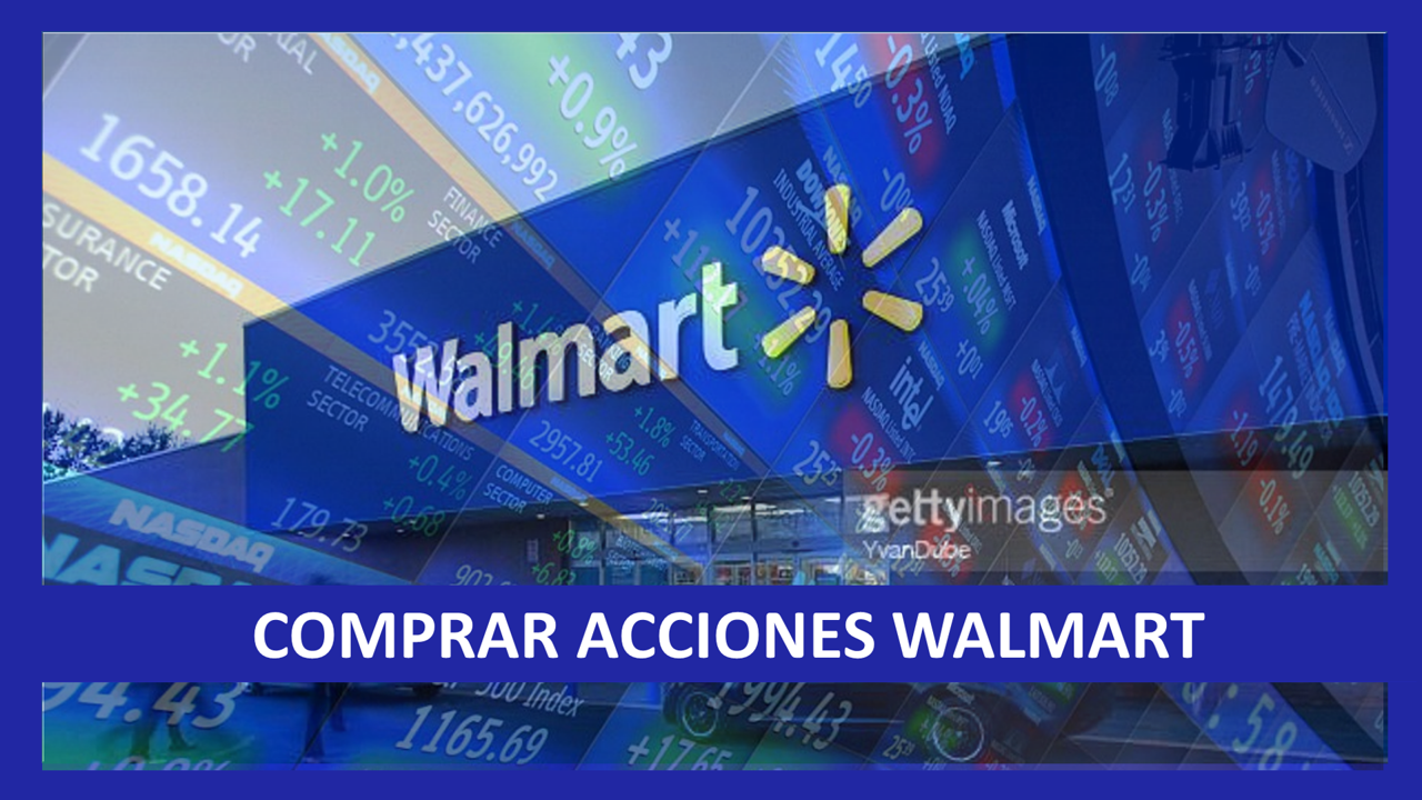 Comprar Acciones de Walmart 20232024 🥇 【 diciembre 2023】