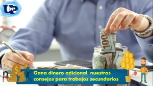 ▷ Todas las Entradas » 2025 Uriel N Peñaloza 🥇 Gana dinero adicional: nuestros consejos para trabajos secundarios