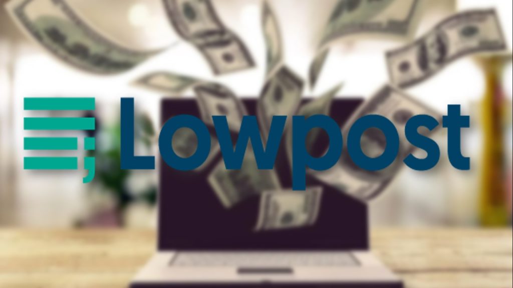 Ganar dinero con Lowpost 2022-2023