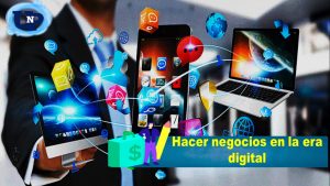 ▷ Todas las Entradas » 2025 Uriel N Peñaloza 🥇 Hacer negocios en la era digital