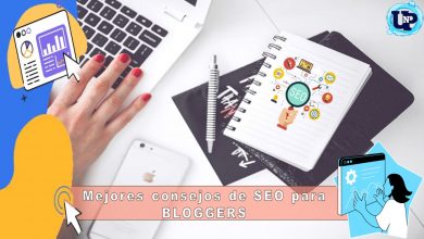Mejores consejos de SEO para bloggers
