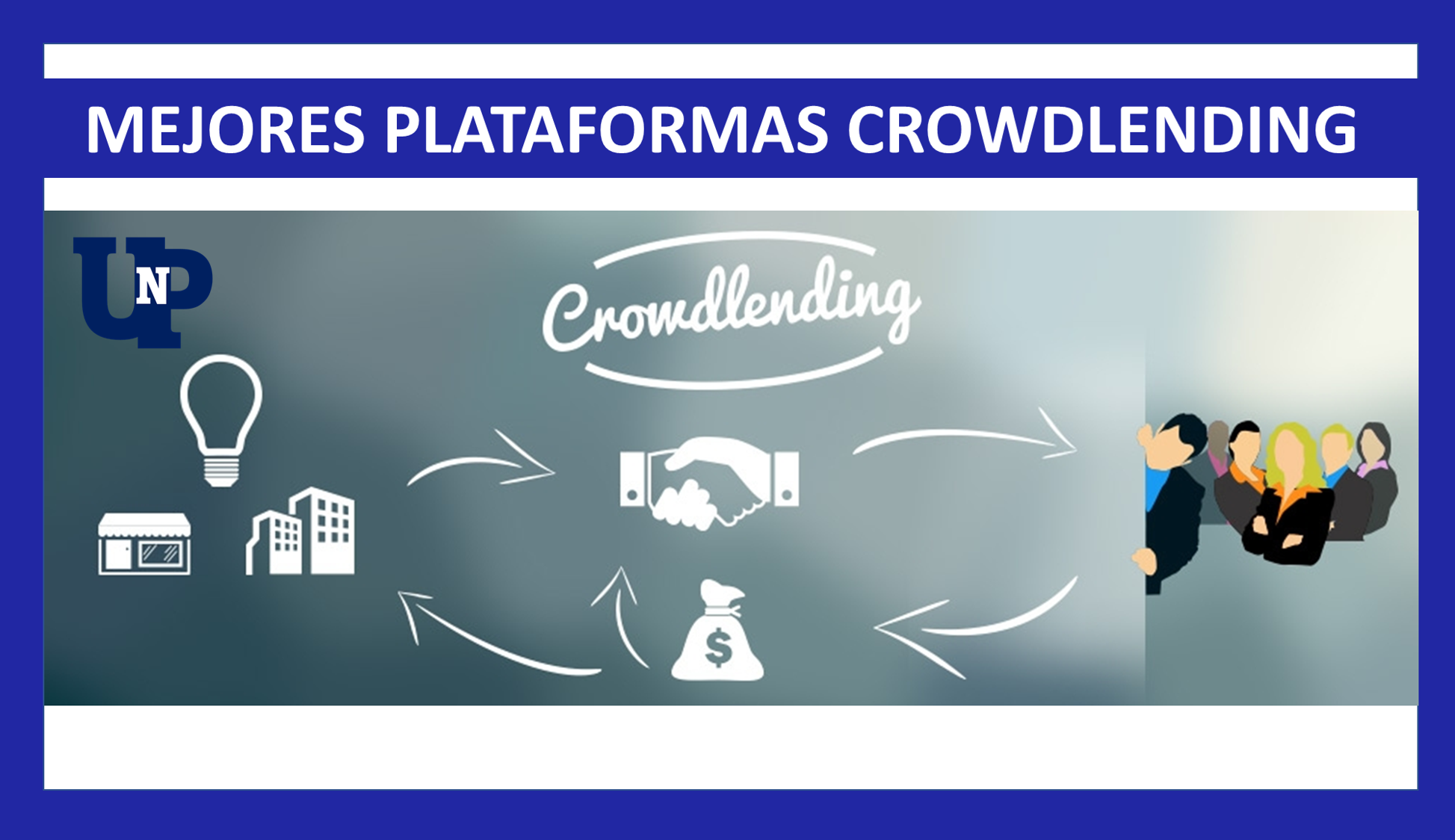 Mejores plataformas Crowdlending o préstamos a personas