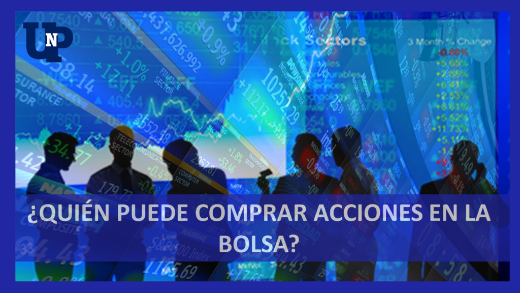 ¿Quién puede Comprar Acciones en la Bolsa 20232024? 🥇 【 enero 2024】