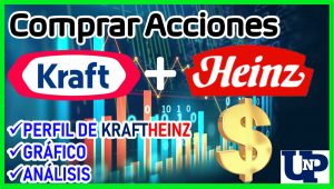 ▷ Todas las Entradas » 2025 Uriel N Peñaloza 🥇 Comprar Acciones Kraft Heinz 2021-2022