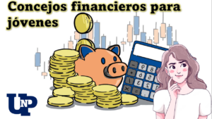 ▷ Todas las Entradas » 2023 Uriel N Peñaloza 🥇 Concejos financieros para jóvenes