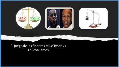 El juego de las finanzas Mike Tyson vs LeBron James