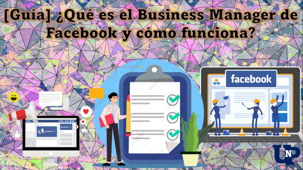 [Guía] ¿Qué Es El Business Manager De Facebook Y Cómo Funciona? 🥇 ...