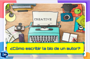 ▷ Todas las Entradas » 2025 Uriel N Peñaloza 🥇 ¿CÓMO ESCRIBIR LA BIO DE UN AUTOR?