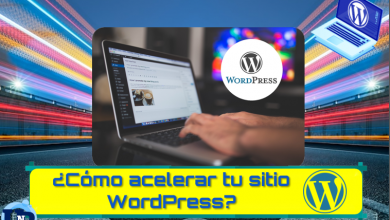 ¿Cómo acelerar tu sitio WordPress?
