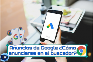▷ Todas las Entradas » 2025 Uriel N Peñaloza 🥇 Anuncios de Google ¿Cómo anunciarse en el buscador?