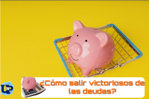 ▷ Todas las Entradas » 2025 Uriel N Peñaloza 🥇 ¿Cómo salir victoriosos de las deudas?
