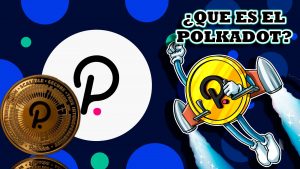▷ Todas las Entradas » 2023 Uriel N Peñaloza 🥇 ¿Qué es Polkadot (DOT)? – Características de su tecnología