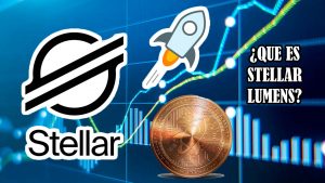 ▷ Todas las Entradas » 2023 Uriel N Peñaloza 🥇 ¿Qué es Stellar Lumens (XLM)?