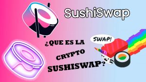 ¿Qué es SushiSwap (SUSHI)?