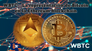 WBTC : La representación de Bitcoin en la Ethereum blockchain