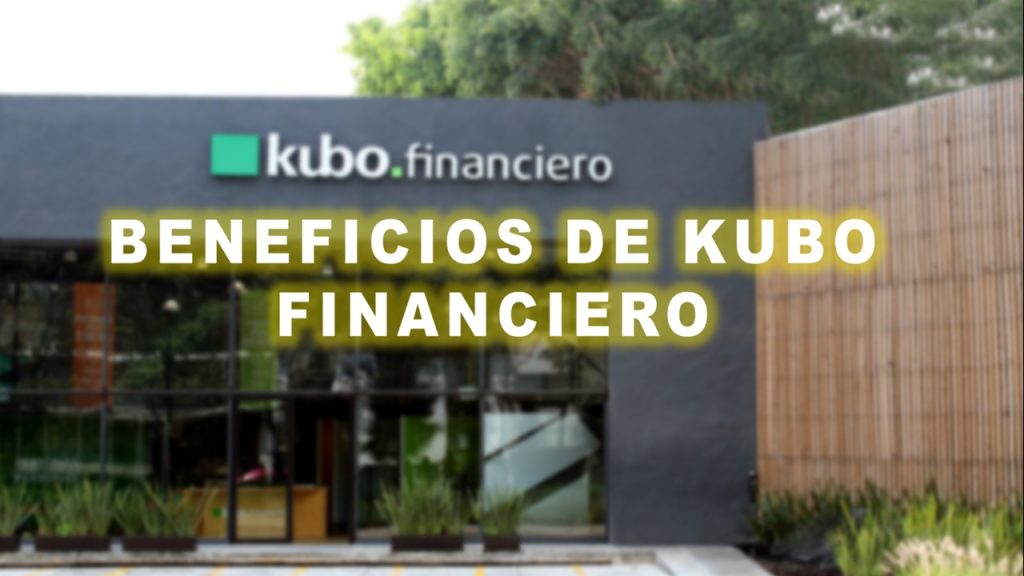 ¿Cómo invertir y ahorrar en Kubo Financiero 2022-2023?